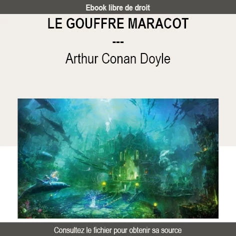 Le Gouffre Maracot - Arthur Conan Doyle