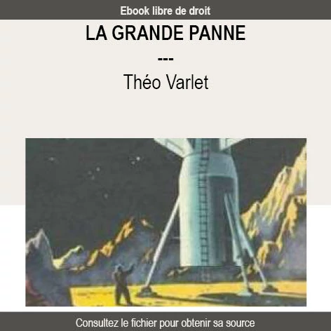 La Grande Panne - Théo Varlet